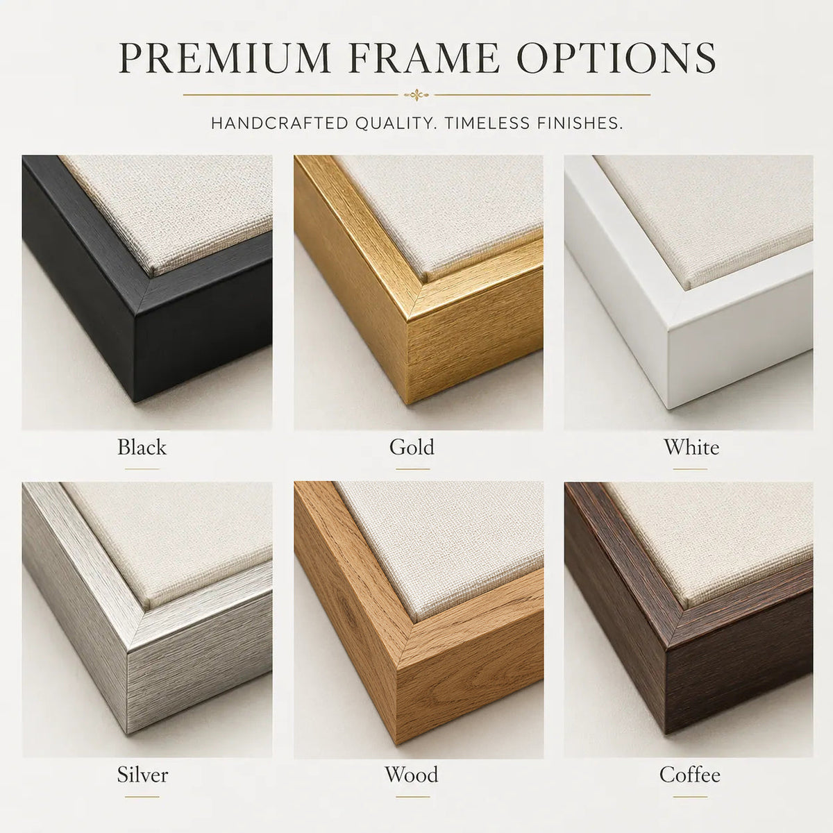 Premium picture frame finish options in black, gold, white, silver, natural wood and coffee